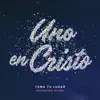 Uno En Cristo album lyrics, reviews, download