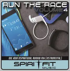 Run the Race Vol 4 (Instrumental) by SpiritFit Music album reviews, ratings, credits