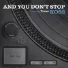 And You Don't Stop (feat. Torae) - Single album lyrics, reviews, download
