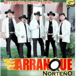 Recuerdos de una Noche by Arranque Norteno album reviews, ratings, credits