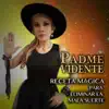 Receta Mágica para Eliminar la Mala Suerte - Single album lyrics, reviews, download