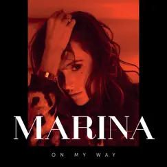 On My Way by MaRina album reviews, ratings, credits