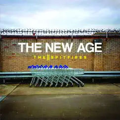 The New Age - Single by The Spitfires album reviews, ratings, credits