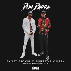 Dun Dada - Single by Bailey Browne & Superstar Creepa album reviews, ratings, credits