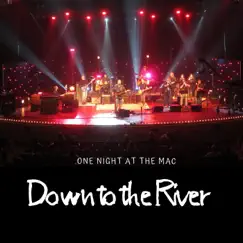 One Night at the Mac by Down to the River album reviews, ratings, credits