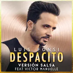 Despacito (Versión Salsa) [feat. Victor Manuelle] - Single by Luis Fonsi album reviews, ratings, credits