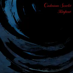 Tempest - Single by Cadmium Scarlet album reviews, ratings, credits