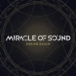 Dream Again - Single by Miracle of Sound album reviews, ratings, credits