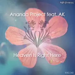 Heaven Is Right Here (Ananda Edit) [feat. AK] - Single by Ananda Project album reviews, ratings, credits