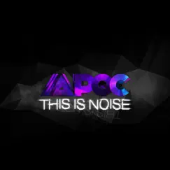 This Is Noise by Apoc album reviews, ratings, credits