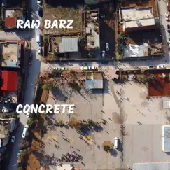 Concrete - Single by Raw Barz album reviews, ratings, credits