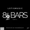85 Bars, Pt. 2 - Single album lyrics, reviews, download
