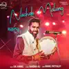 Nachde Malang - Single album lyrics, reviews, download