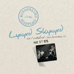 Authorized Bootleg: Live At Winterland, San Francisco, CA - Mar 7, 1976 by Lynyrd Skynyrd album reviews, ratings, credits