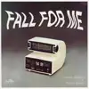 Fall for Me (feat. Maggie Blooms) - Single album lyrics, reviews, download