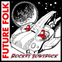 Rocket Tow Truck Song Lyrics
