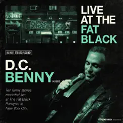 Live At the Fat Black...10 Funny Stories by D.C. Benny album reviews, ratings, credits