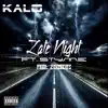 Late Night (feat. Kalo) - Single album lyrics, reviews, download