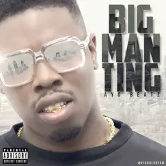 Big Man Ting (Original version) Song Lyrics