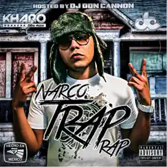 Narco Trap Rap by Kharo album reviews, ratings, credits