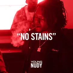 No Stains - Single by Young Nudy album reviews, ratings, credits