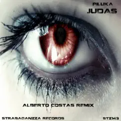 Judas (Alberto costas Remix) - Single by Piluka album reviews, ratings, credits