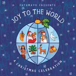 Putumayo Presents: Joy to the World by Various Artists album reviews, ratings, credits