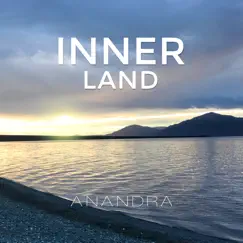 Inner Land by Anandra album reviews, ratings, credits