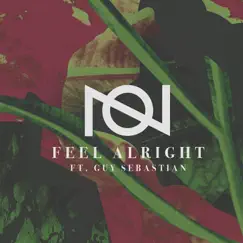 Feel Alright (feat. Guy Sebastian) - Single by Oliver Nelson album reviews, ratings, credits