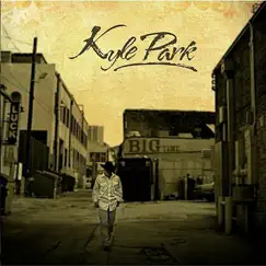 Big Time by Kyle Park album reviews, ratings, credits