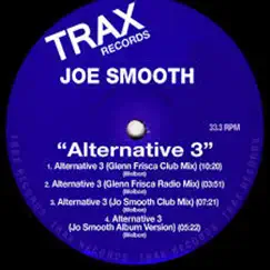 Alternative 3 - EP by Joe Smooth album reviews, ratings, credits