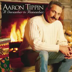 A December to Remember by Aaron Tippin album reviews, ratings, credits