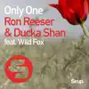 Only One (feat. Wild Fox) - Single album lyrics, reviews, download