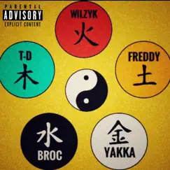 The Five Elements (feat. Wilzyk, T-D, Broc & Yakka) - Single by Freddy album reviews, ratings, credits