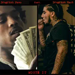 Worthit (feat. Drugrixh Hect) - Single by Drugrixh Peso album reviews, ratings, credits