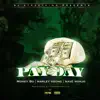 Payday (feat. Money Bo, Marley Young & Navé Monjo) - Single album lyrics, reviews, download