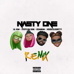 Nasty One (feat. Stefflon Don, Kranium, Hoodcelebrityy) [Remix] - Single by Lil' Kim album reviews, ratings, credits