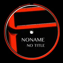 No Title (Noname Mix) Song Lyrics