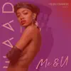 Me & U (Ruby Francis Remix) - Single album lyrics, reviews, download