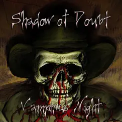 Vampires Night - Single by Shadow of Doubt album reviews, ratings, credits