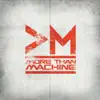 More Than Machine album lyrics, reviews, download