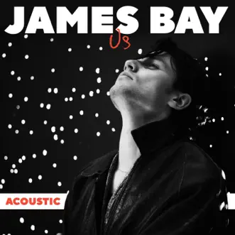 Download Us (Acoustic) James Bay MP3
