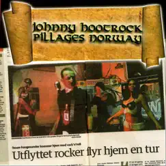 Johnny Hootrock Pillages Norway by Johnny Hootrock album reviews, ratings, credits