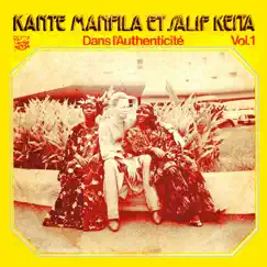 Dans l'authenticité, Vol. 1 by Kante Manfila & Salif Keïta album reviews, ratings, credits
