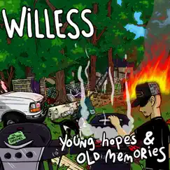 Young Hopes & Old Memories - EP by Willess album reviews, ratings, credits