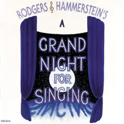 A Grand Night For Singing by Rodgers & Hammerstein album reviews, ratings, credits