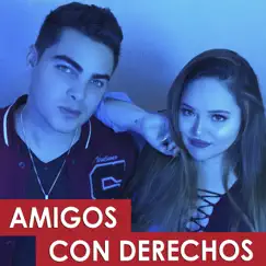 Amigos Con Derechos (feat. Alvaro Rod) Song Lyrics