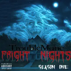 Fright Nights by Troublemane album reviews, ratings, credits