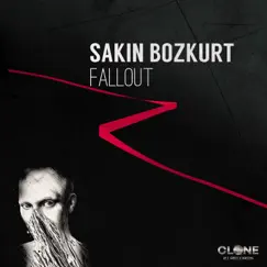 Fallout - Single by Sakin Bozkurt album reviews, ratings, credits