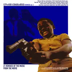 City of God Remixed, Vol. 3 (Remixes of the Music from the Motion Picture City of God) by Various Artists album reviews, ratings, credits